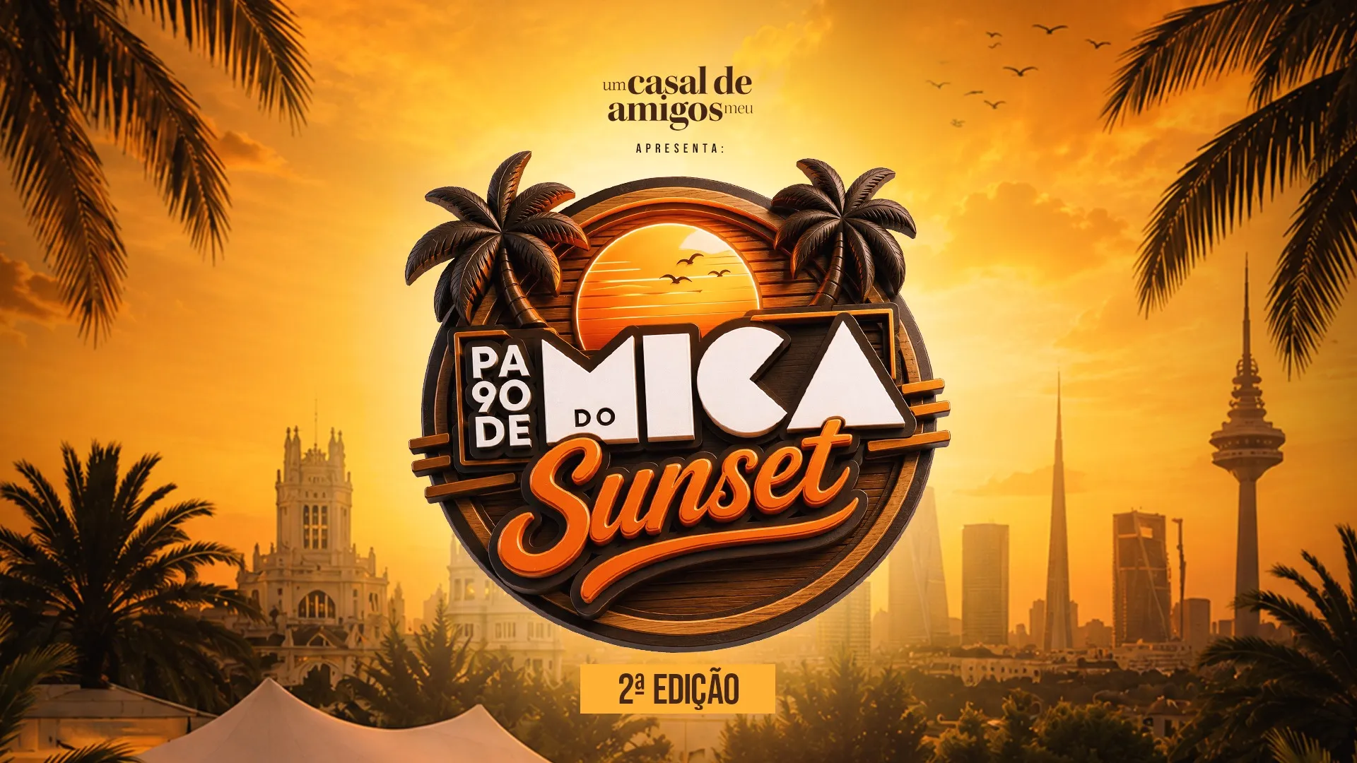 Pagode do Mica Sunset | 2ª Edição
